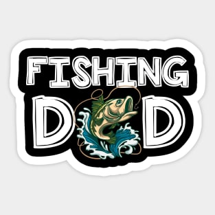 Fishing Dad Fishermen Daddy Father's Day Fishing Sticker